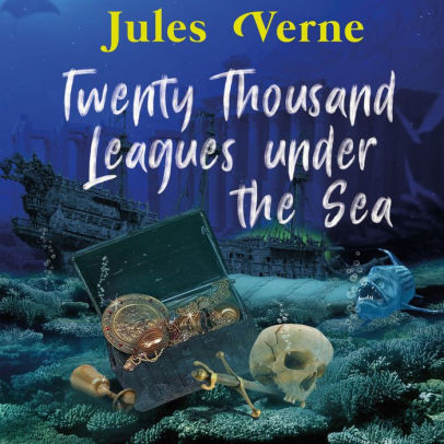 Title: Twenty Thousand Leagues Under the Sea, Author: Jules Verne, Chris Dabbs