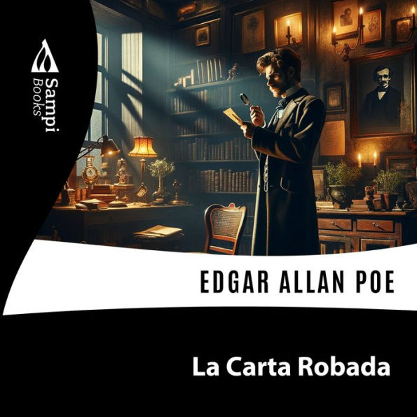 La Carta Robada (Abridged)