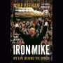 Iron Mike: My Life Behind the Bench