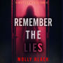 Remember The Lies (A Clara Pike FBI Thriller-Book Three): Digitally narrated using a synthesized voice