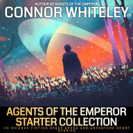 Agents of The Emperor Starter Collection: 20 Science Fiction Space Opera And Adventure Short Stories