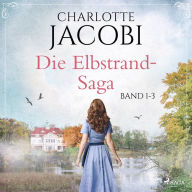 Die Elbstrand-Saga (Band 1-3)