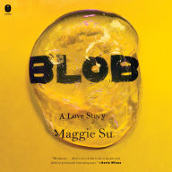 Blob: A Love Story