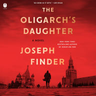 The Oligarch's Daughter: A Novel