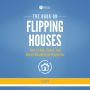 The Book on Flipping Houses: How to Buy, Rehab, and Resell Residential Properties