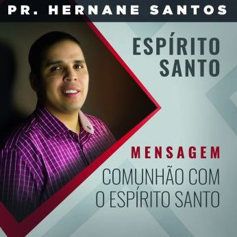 Comunhão Com o Espírito Santo