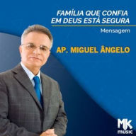 Família Que Confia Em Deus Está Segura