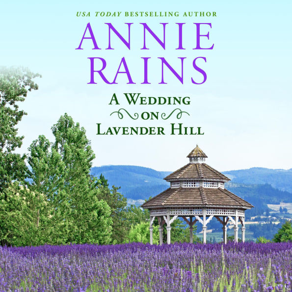 A Wedding on Lavender Hill: A Sweetwater Springs Short Story