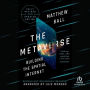 The Metaverse: Building the Spatial Internet / Fully Revised and Updated Edition