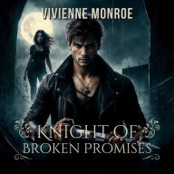 Knight of Broken Promises