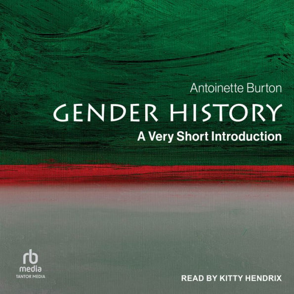 Gender History: A Very Short Introduction