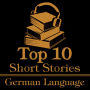 Top 10 Short Stories, The - The German Language: The top ten stories originally written in German