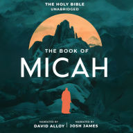 The Book of Micah: NIV - New International Version Bible