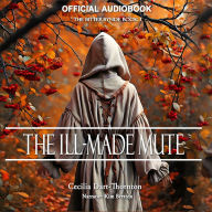 The Ill-Made Mute