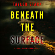 Beneath the Silence (A Sienna Dusk Suspense Thriller-Book 2): Digitally narrated using a synthesized voice