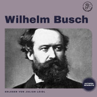 Wilhelm Busch (Autorenbiografie)