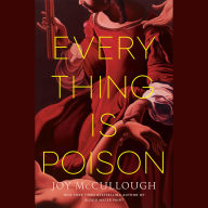 Everything Is Poison