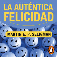 La auténtica felicidad