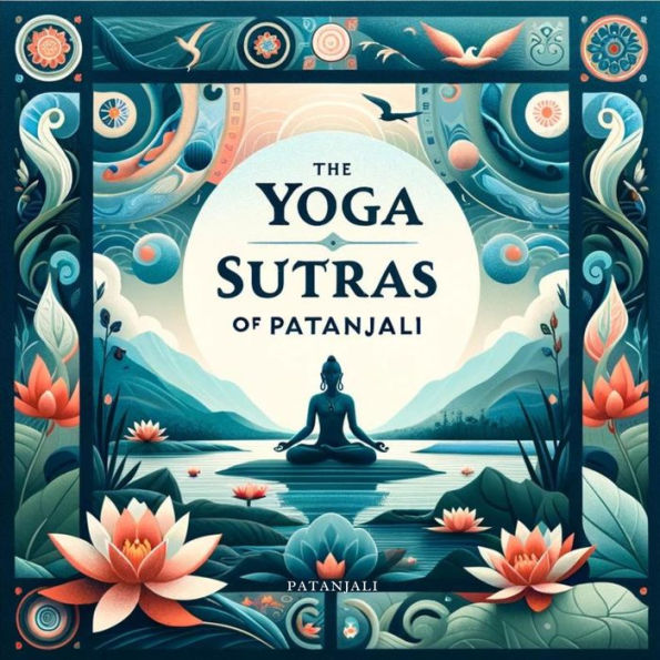 The Yoga Sutras of Patanjali