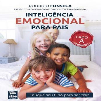 Inteligência Emocional para Pais