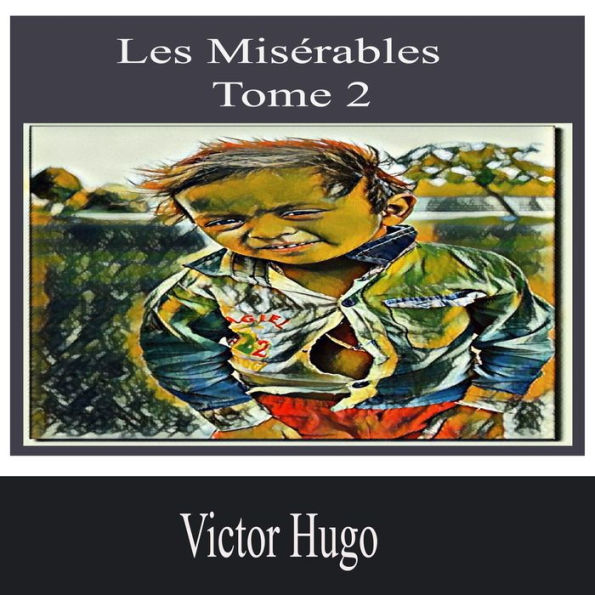 Les Misérables-Tome 2