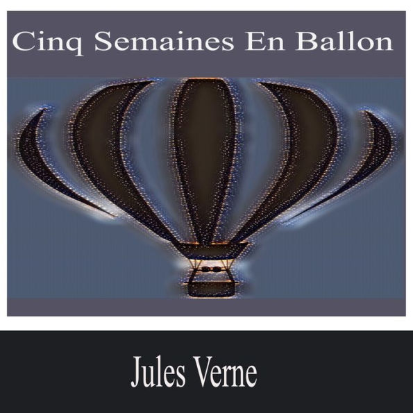 Cinq semaines en ballon