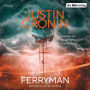 Ferryman: Der Tod ist nur der Anfang (Abridged)