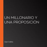 Un millonario y una proposición (Abridged)