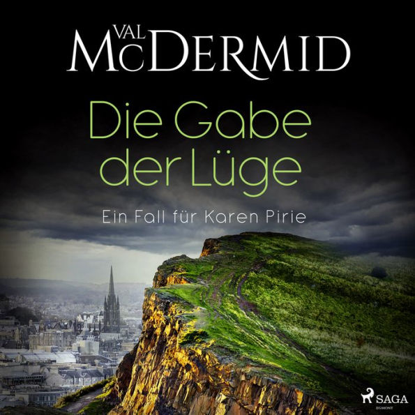 Die Gabe der Lüge: Ein Fall für Karen Pirie