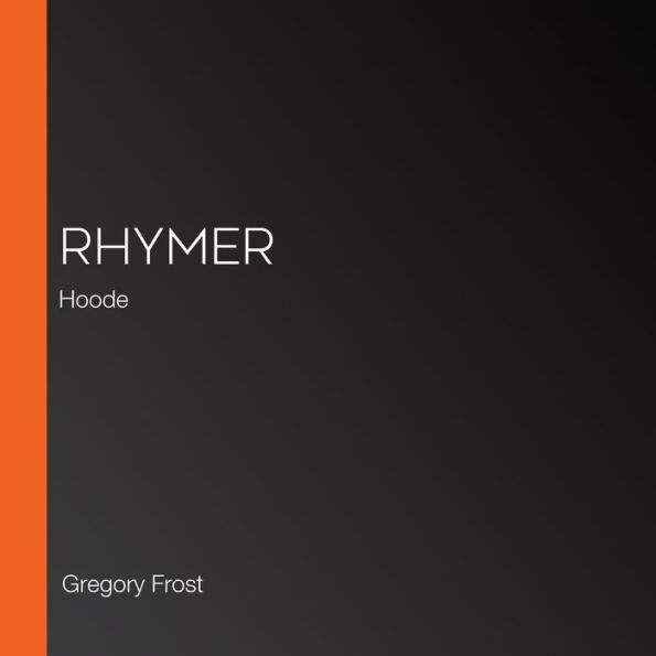 Rhymer: Hoode