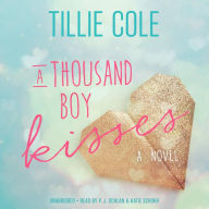 A Thousand Boy Kisses: A Novel