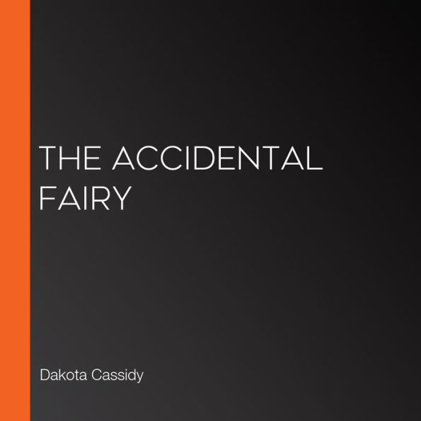 The Accidental Fairy