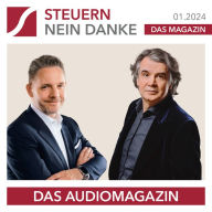 Steuern Nein Danke - Das Audiomagazin - 01.2024: Steuern sparen mit Immobilien