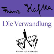 Franz Kafka: Die Verwandlung