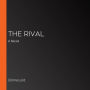 The Rival