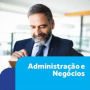 Administração e Negócios