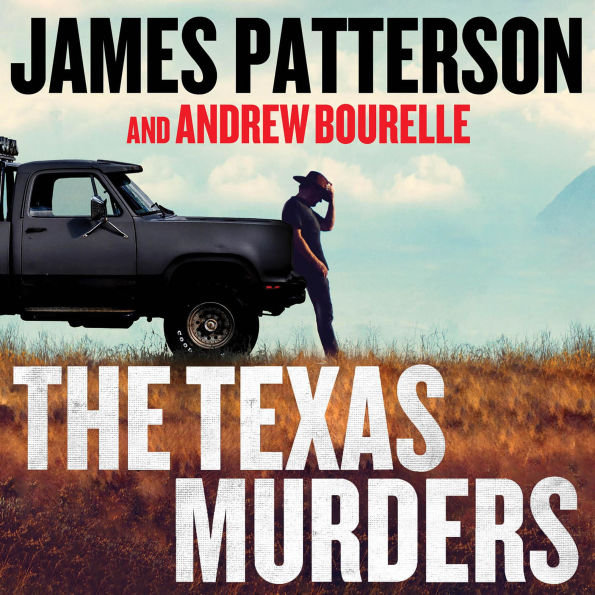 The Texas Murders: Everything Is Bigger in Texas-Especially the Murder Cases