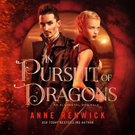 In Pursuit of Dragons: A Historical Fantasy Romance