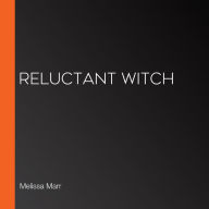 Reluctant Witch