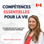 Compétences Essentielles pour la Vie: Un Guide Inclusif de ce Que Tout le Monde Devrait Apprendre