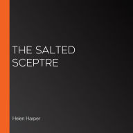 The Salted Sceptre