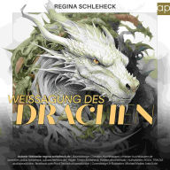 Die Weissagung des Drachen (Abridged)