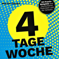 4 Tage Woche: Mehr Gesundheit, Freizeit und Lebensqualität