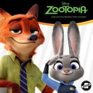 Zootopia (Spanish Edition): La Novela