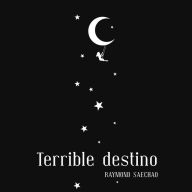 Terrible destino