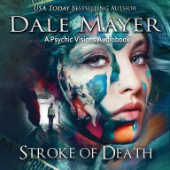 Stroke of Death: A Psychic Visions Novel