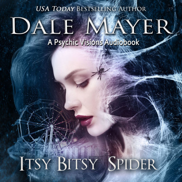 Itsy Bitsy Spider: A Psychic Visions Novel