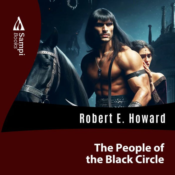 The People of the Black Circle (Abridged)