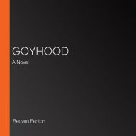 Goyhood: A Novel
