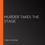 Murder Takes the Stage